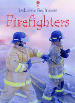 Firefighters - S.R. Turnbull, Katie Daynes