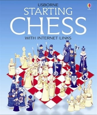 Starting Chess - Harriet Castor