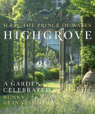 Highgrove - Hrh The Prince of Wales, Bunny Guinness