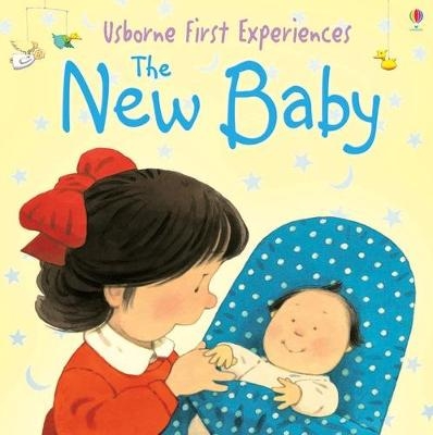 The New Baby - Anne Civardi