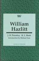 William Hazlitt - R. L. Brett, J. B. Priestley