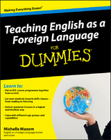 Teaching English as a Foreign Language For Dummies - Michelle Maxom