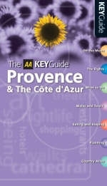 The AA Key Guide Provence and the Cote D'Azur