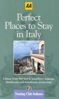 Perfect Places to Stay in Italy