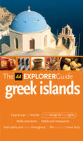 AA Explorer Greek Islands - Anthony Sattin, Sylvie Franquet