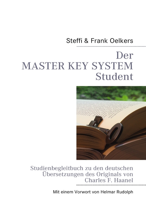 Der Master Key System Student -  Steffi Oelkers,  Frank Oelkers