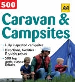 AA 500 Campsites for Families -  Automobile Association,  AA