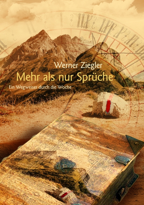 Mehr als nur Sprüche -  Werner Ziegler