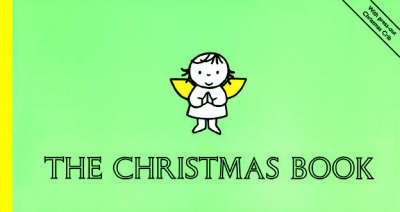 The Christmas Book - Dick Bruna