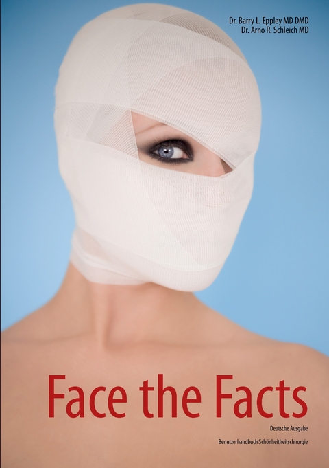 Face the Facts -  Barry L. Eppley,  Arno R. Schleich