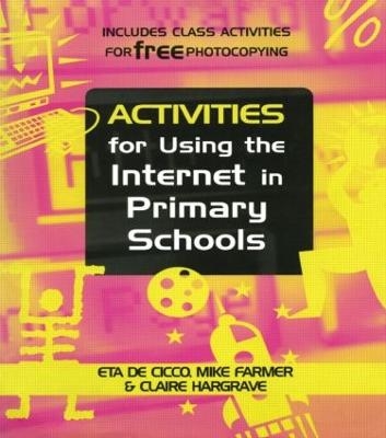 ACTIVITIES FOR USNG THE INTERNET IN PRIMARY SCHOO