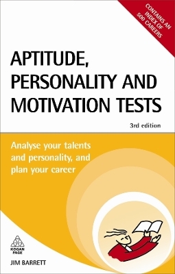 Aptitude Personality and Motivation Tests - Jim Barrett