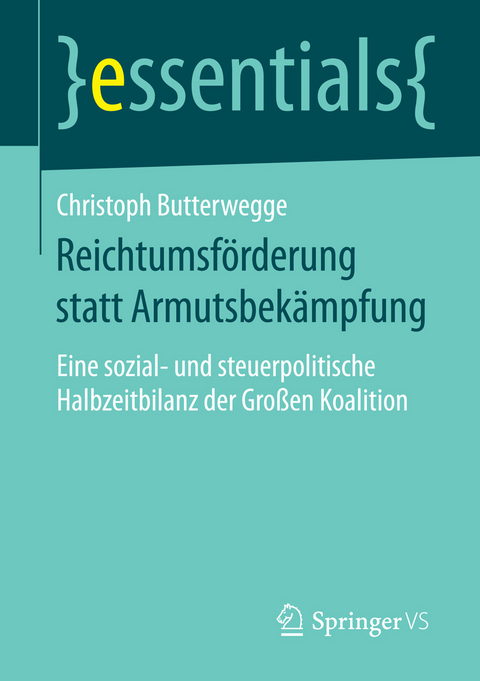 Reichtumsförderung statt Armutsbekämpfung - Christoph Butterwegge