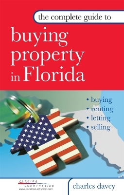 Complete Guide to Buying Property in Florida - Charles Davey