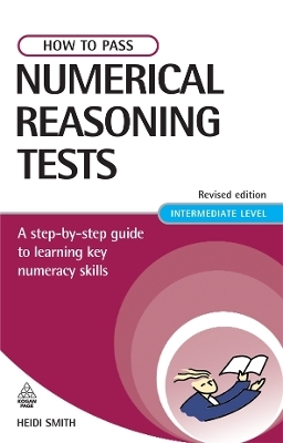 How to Pass Numerical Reasoning Tests - Heidi Smith