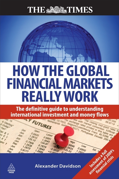 How the Global Financial Markets Really Work - Alexander Davidson