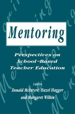 Mentoring: Perspectives on School-based Teacher Education - 