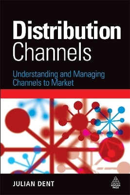 Distribution Channels - Julian Dent