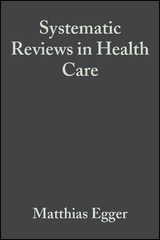 Systematic Reviews in Health Care - 