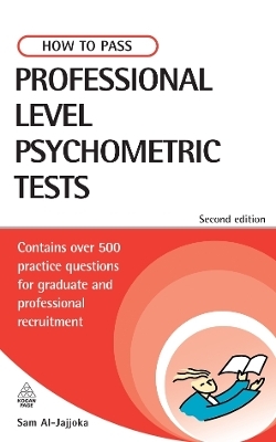 How to Pass Professional Level Psychometric Tests - Sam Al-Jajjoka