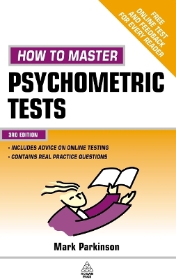 How to Master Psychometric Tests - Mark Parkinson