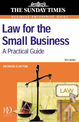 Law for the Small Business - Patricia E. Clayton