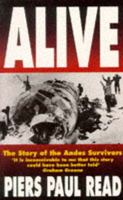 Alive! - Piers Paul Read