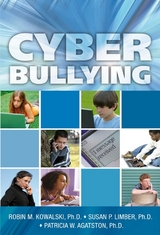 Cyber Bullying -  Patricia W. Agatston,  Robin M. Kowalski,  Susan P. Limber