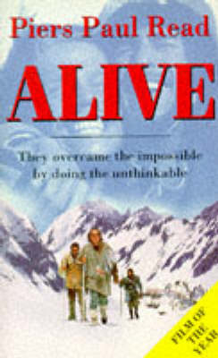 Alive! - Piers Paul Read