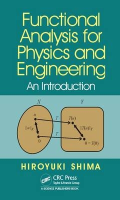 Functional Analysis for Physics and Engineering - Japan) Shima Hiroyuki (University of Yamanashi