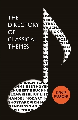 The Directory Of Classical Themes - Denys Parsons