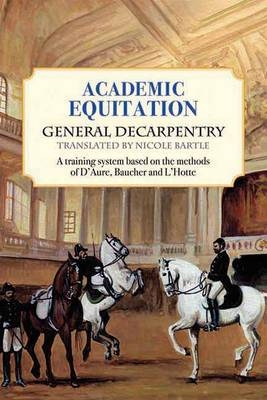 Academic Equitation - General Decarpentry