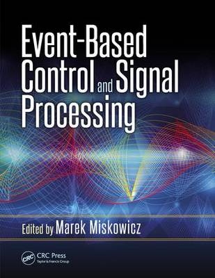 Event-Based Control and Signal Processing - 