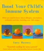 Boost Your Child's Immune System - Lucy Burney