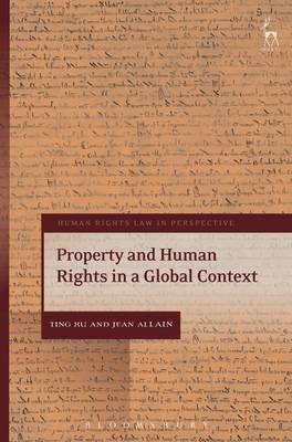 Property and Human Rights in a Global Context - 