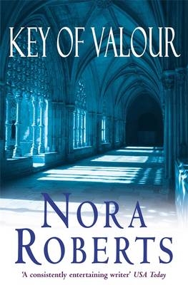 Key of Valour - Nora Roberts