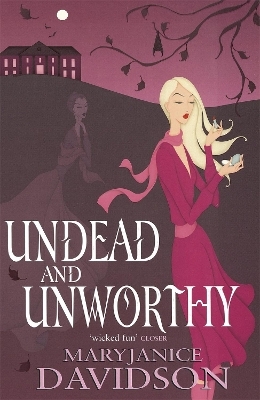 Undead And Unworthy - MaryJanice Davidson