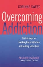 Overcoming Addiction - Corinne Sweet