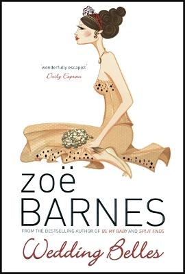 Wedding Belles - Zoe Barnes