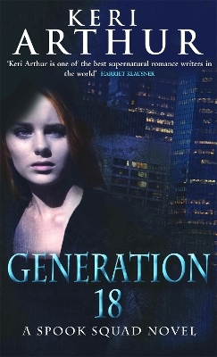 Generation 18 - Keri Arthur