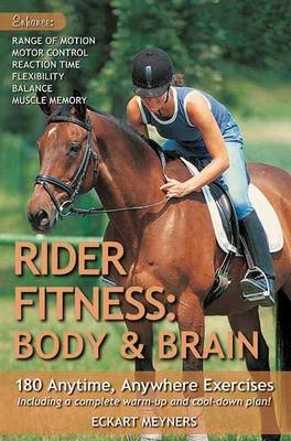 Rider Fitness: Body and Brain - Eckart Meyners