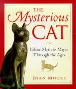 The Mysterious Cat - Joan Moore