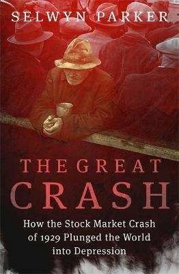 The Great Crash - Selwyn Parker