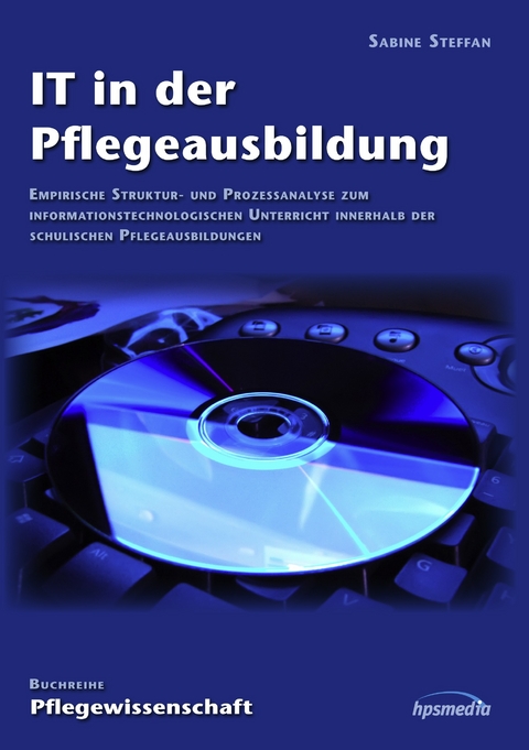 IT in der Pflegeausbildung -  Sabine Steffan