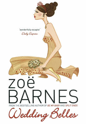 Wedding Belles - Zoe Barnes