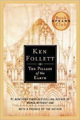 The Pillars of the Earth - Ken Follett