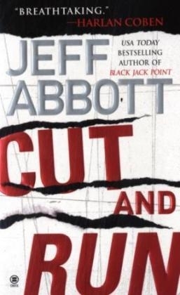 Cut and Run - Jeff Abbott