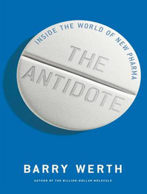 The Antidote - Barry Werth