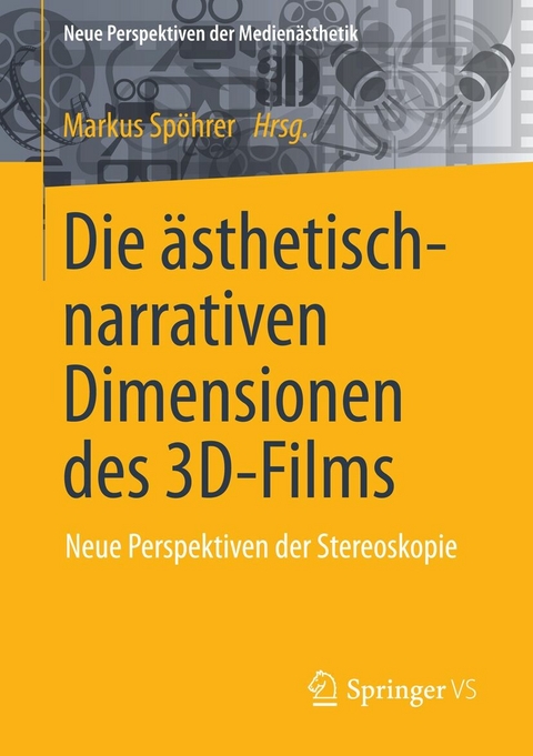 Die ästhetisch-narrativen Dimensionen des 3D-Films - 