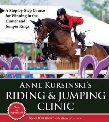 Anne Kursinski's Riding & Jumping Clinic - Anne Kursinski